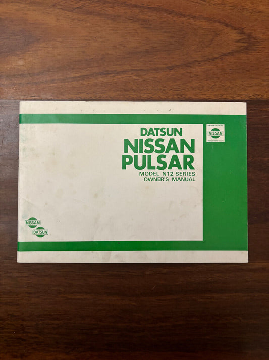Datsun Nissan Pulsar N10 Series Owners Manual 1981