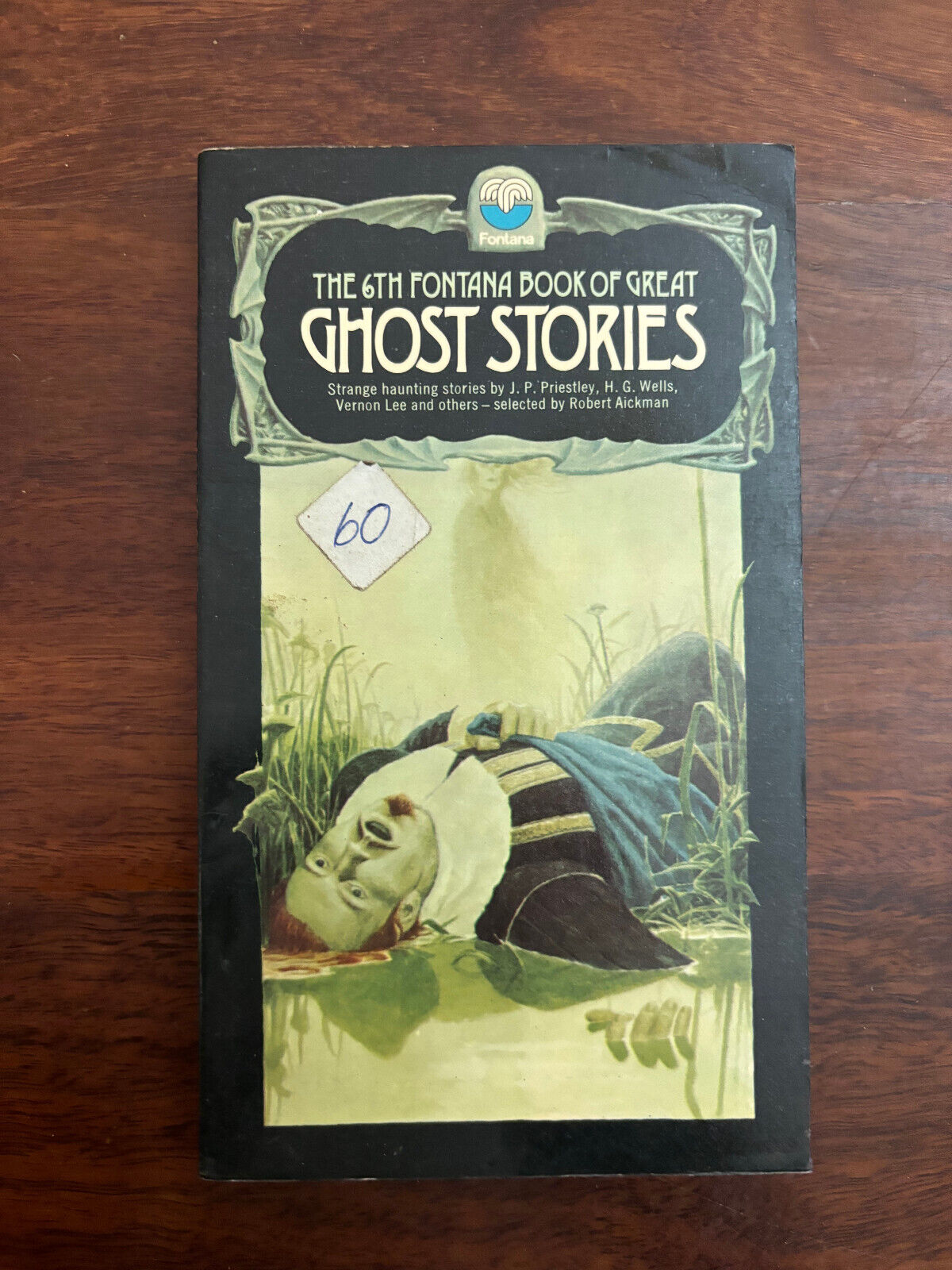 The 6th Fontana Book Of Great Ghost Stories - 1973 Vintage