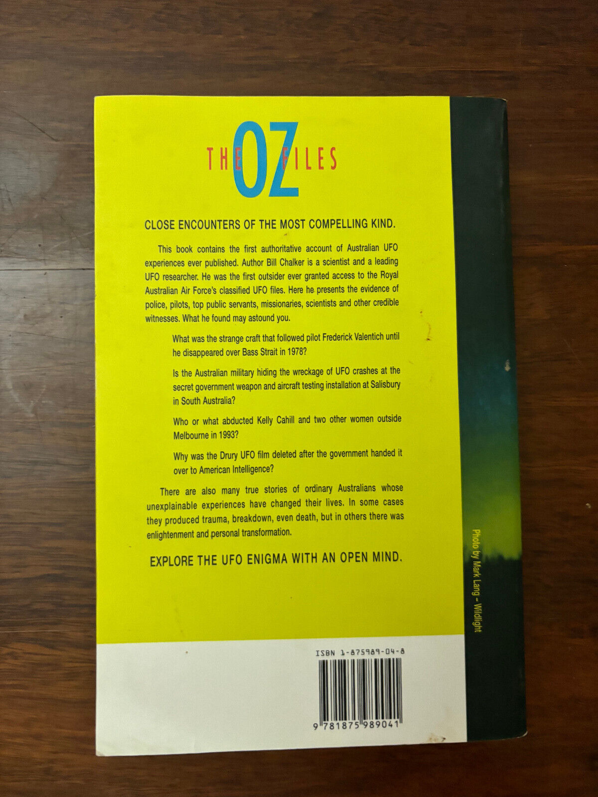 The Oz Files Australian UFO Sightings by Bill Chalker