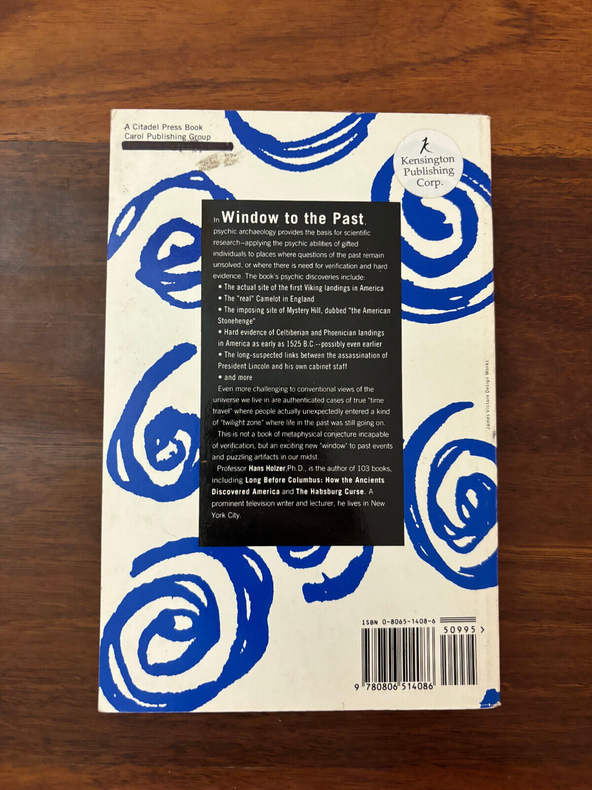 Window to the Past: How Psychic Time Travel Reveals the Secrets by Holzer, Hans