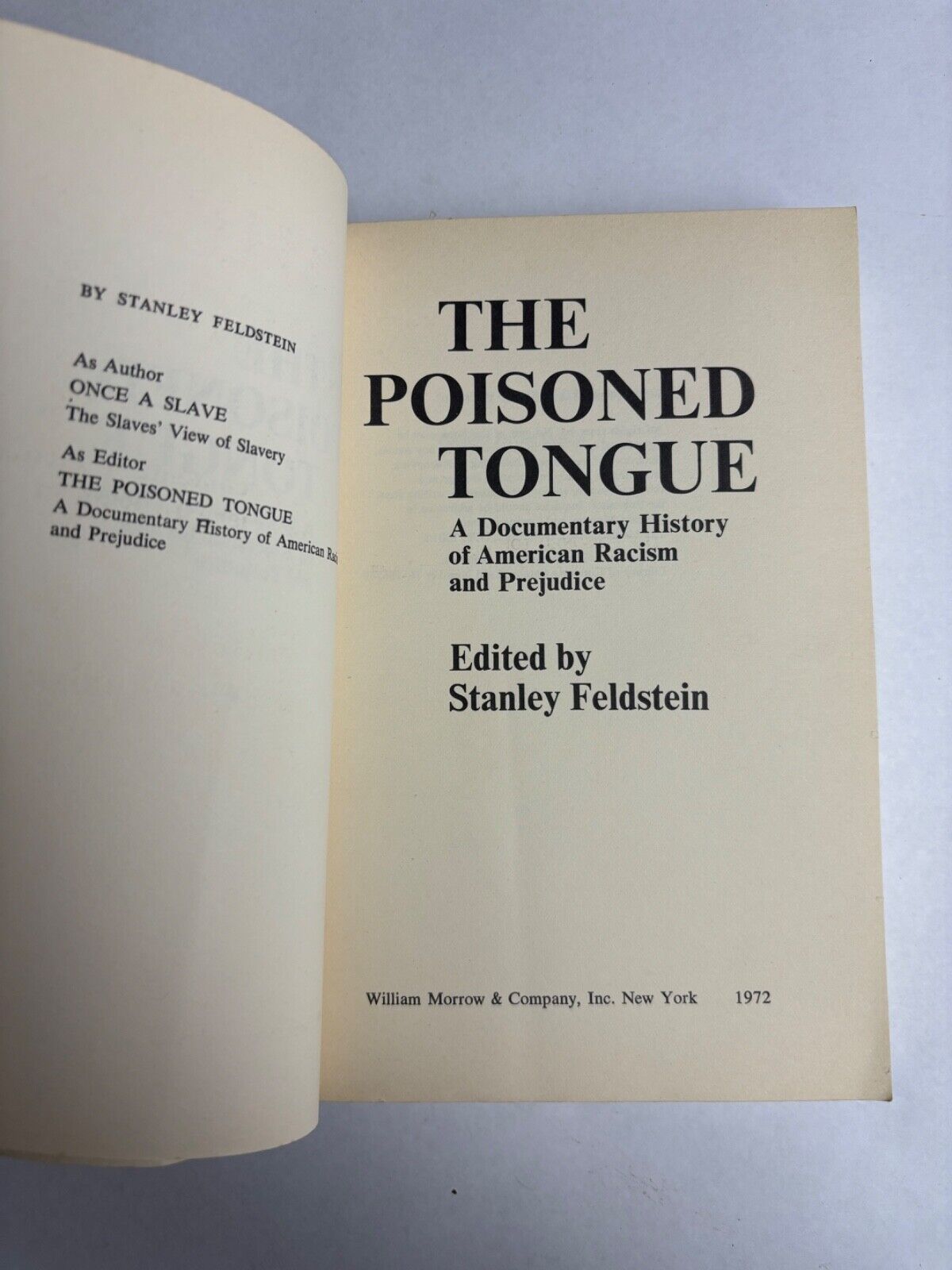 The Poisoned Tongue: A Documentary History of American Racism and
