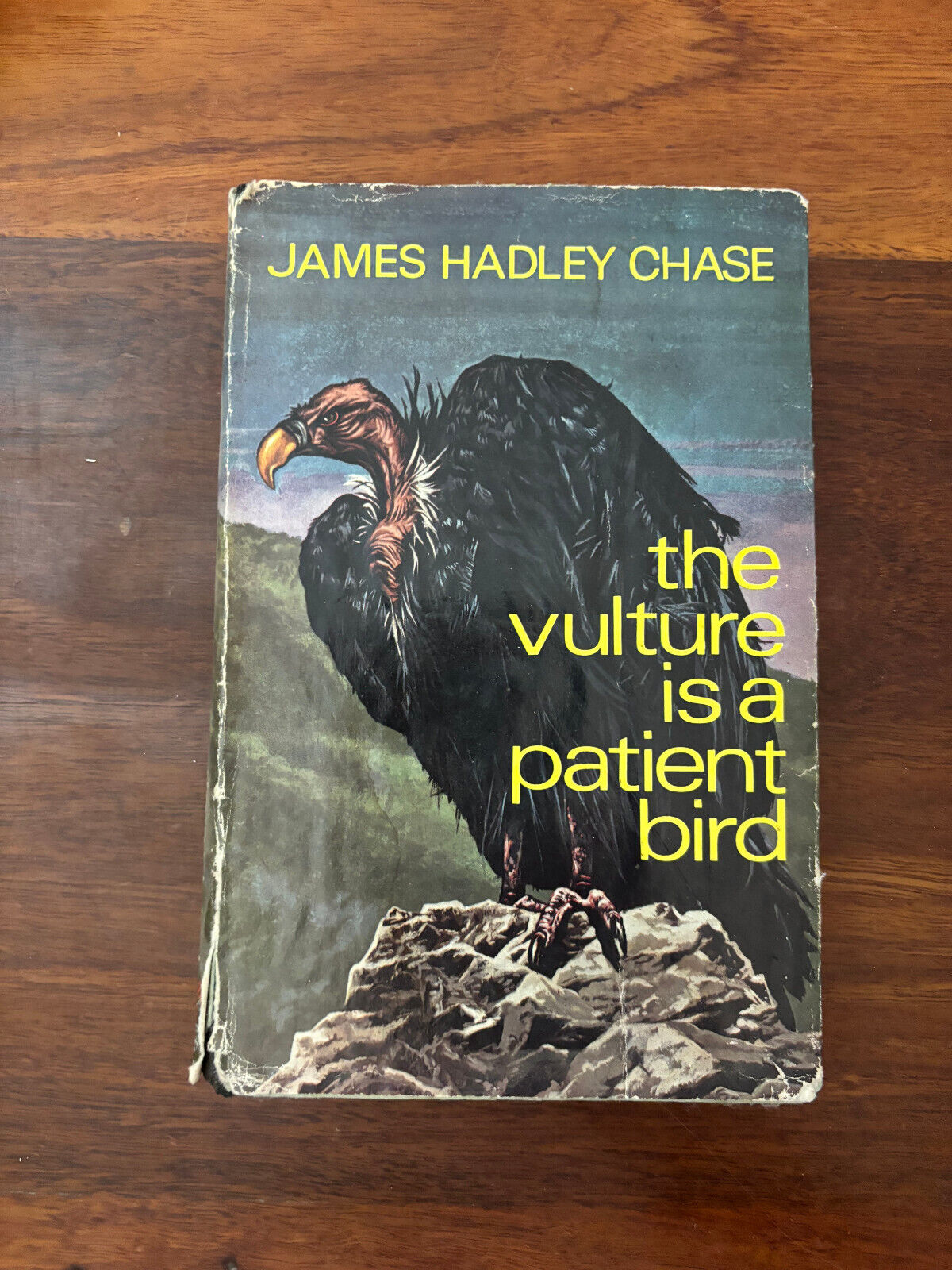 Vulture is a Patient Bird - James Hadley Chase - Robert Hale - Good - Hardcover
