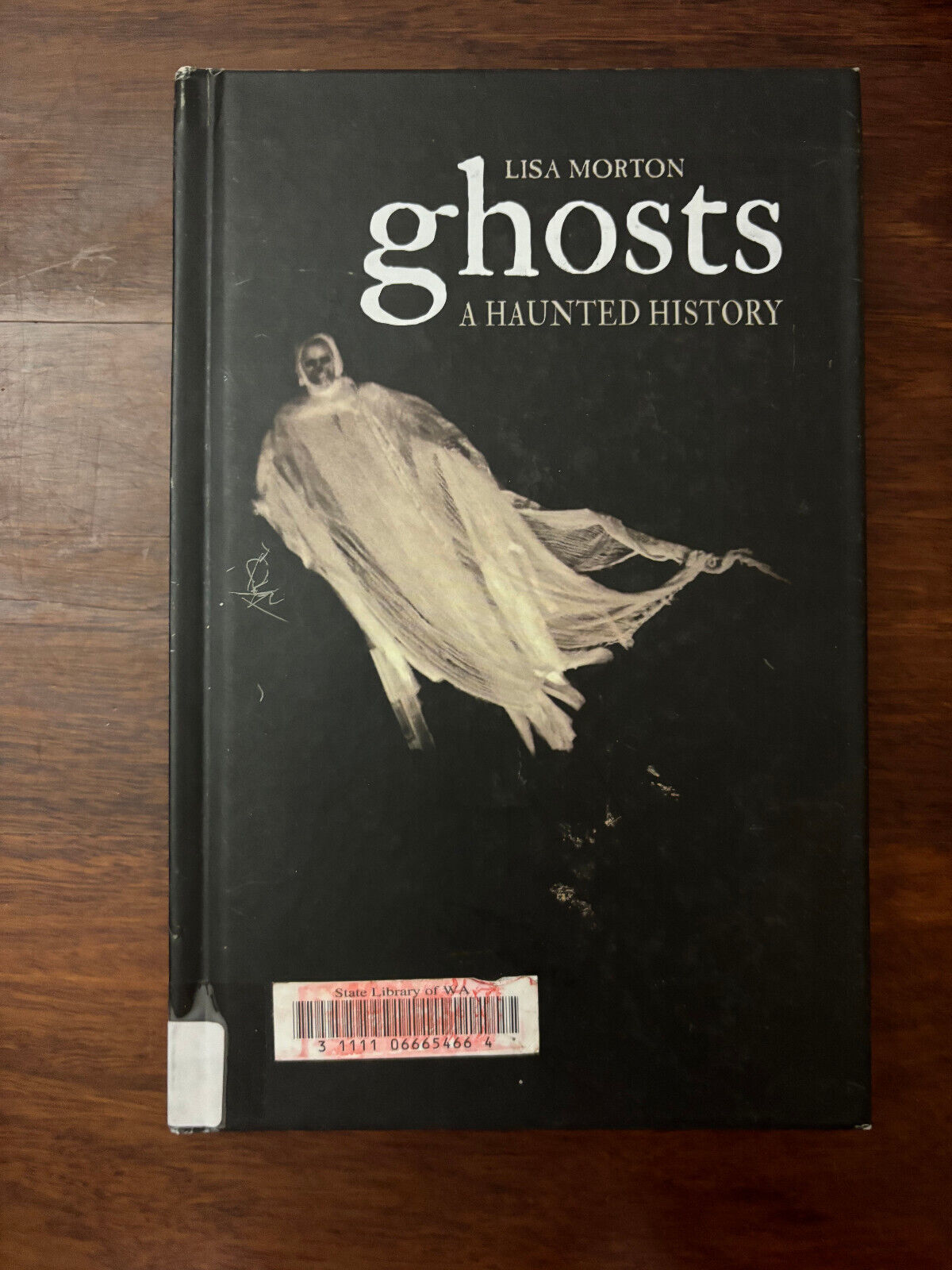 Ghosts: A Haunted History by Lisa Morton (Hardcover, 2015) scarce