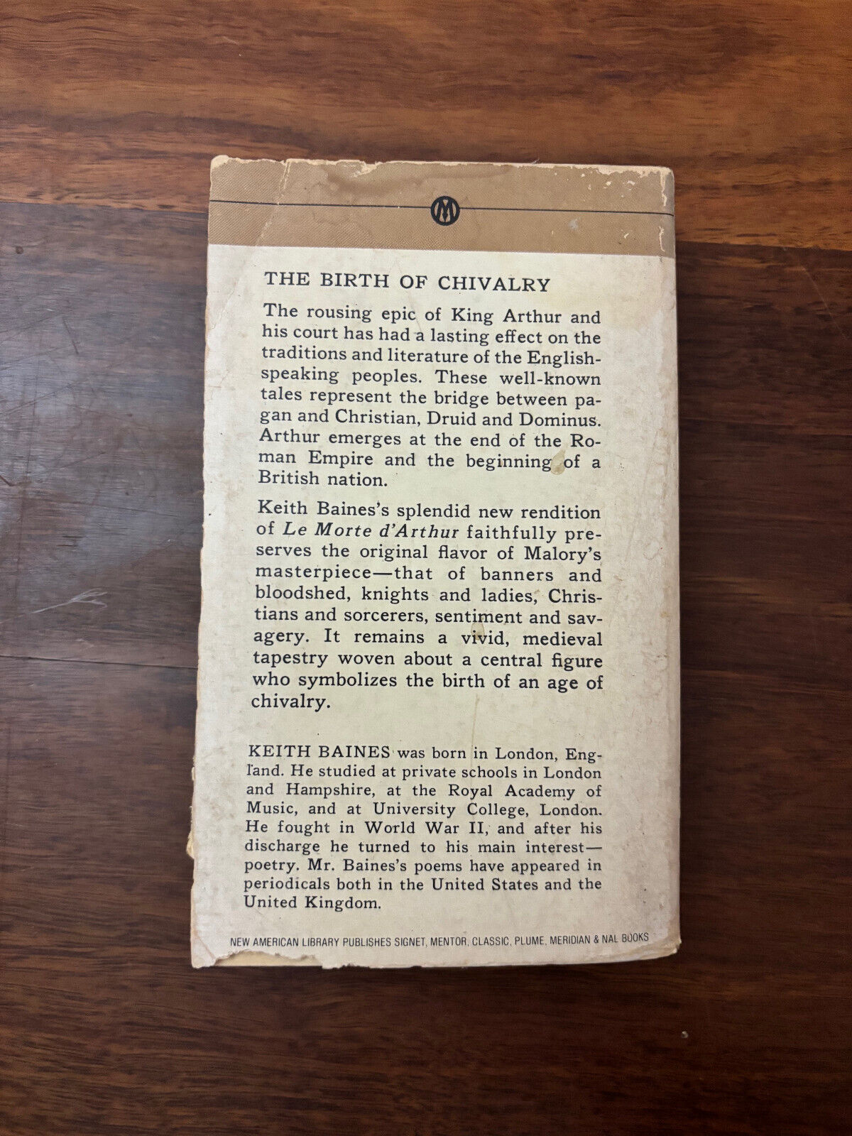 Malory's Le Morte d'Arthur King Arthur and the Legends of the Round Table Keith