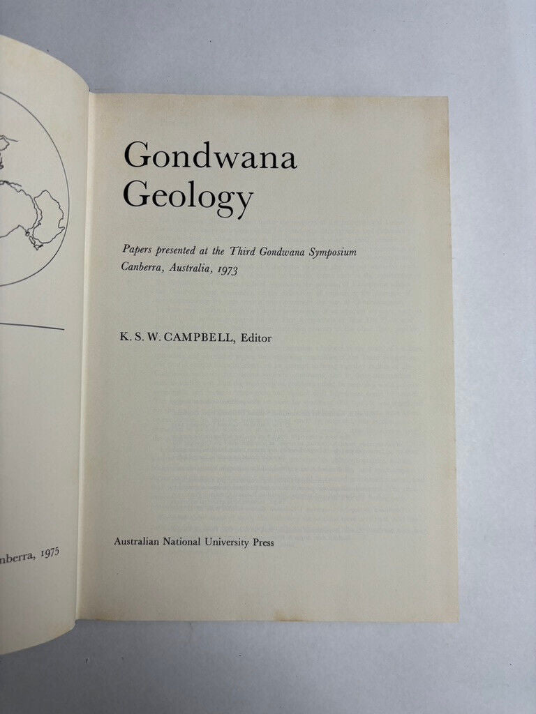 Gondwana Geology: Papers Presented at the Third Gondwana Symposium, Canberra, Au