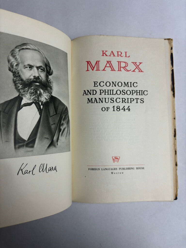 Economic and Philosophic Manuscripts of 1844 Karl Marx