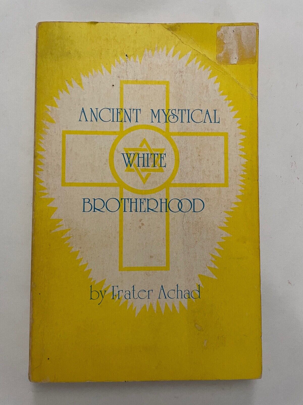 Ancient Mystical White Brotherhood by Frater Achad