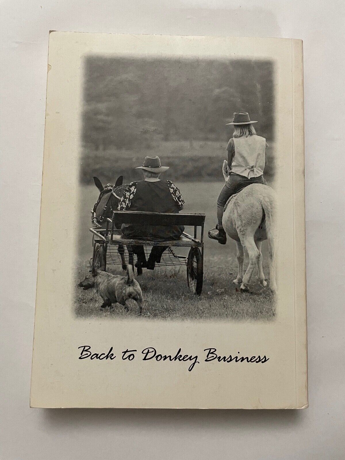 Donkey Business III: a Guide for Raising, Training, Managing and Showing Donkeys
