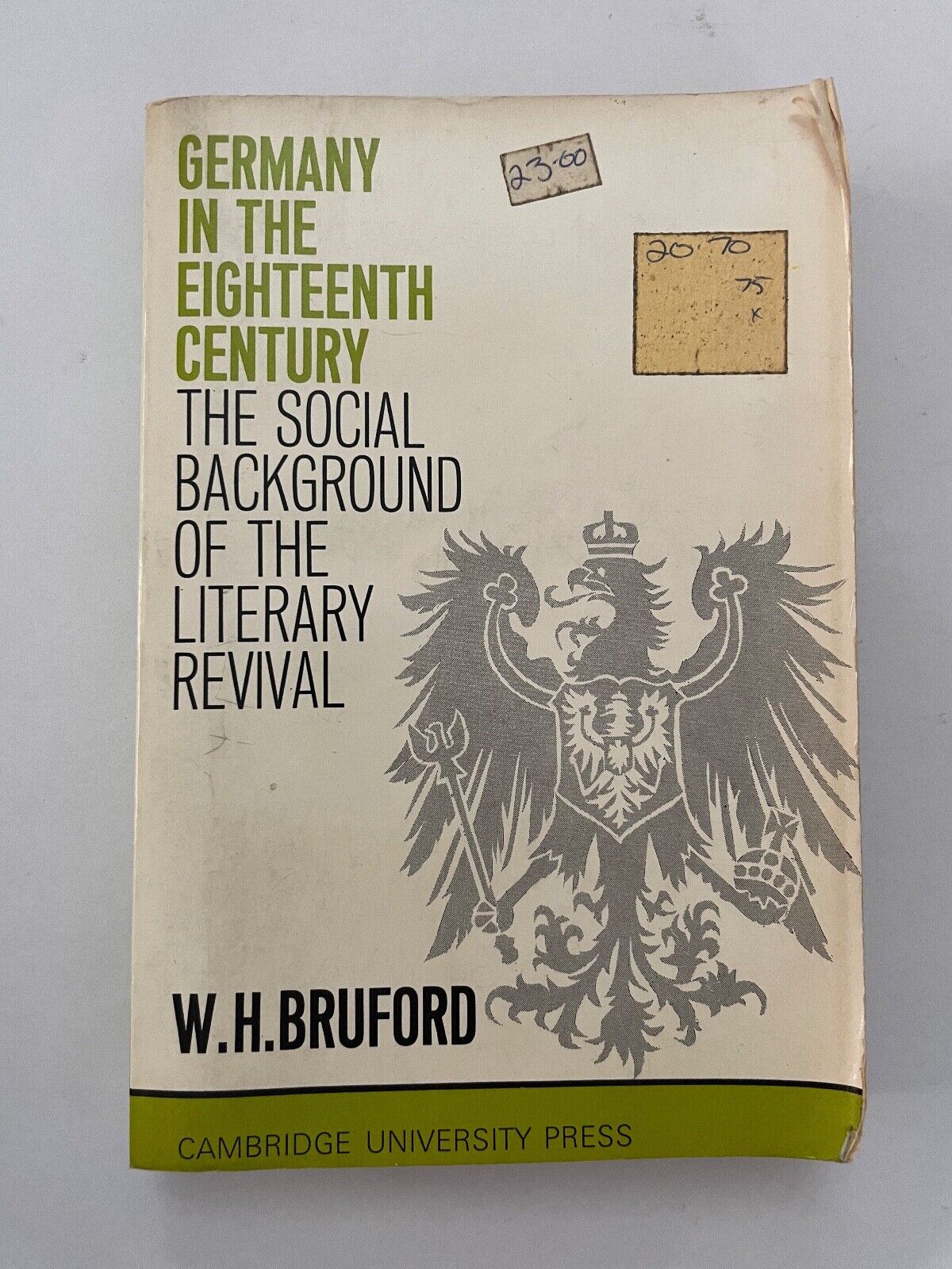Germany in the Eighteenth Century: The Social Background of the Literary Revival