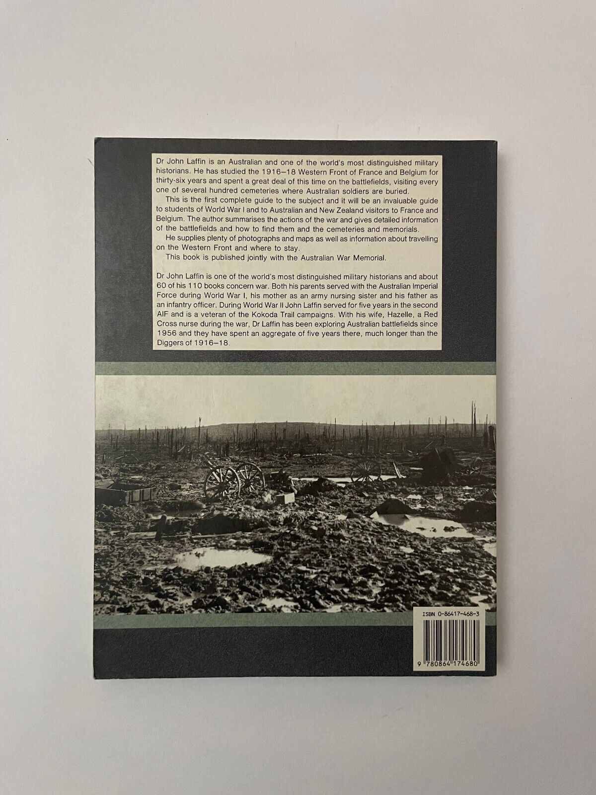Guide to Australian Battlefields of the Western Front 1916 – 1918 (Soft Cover)