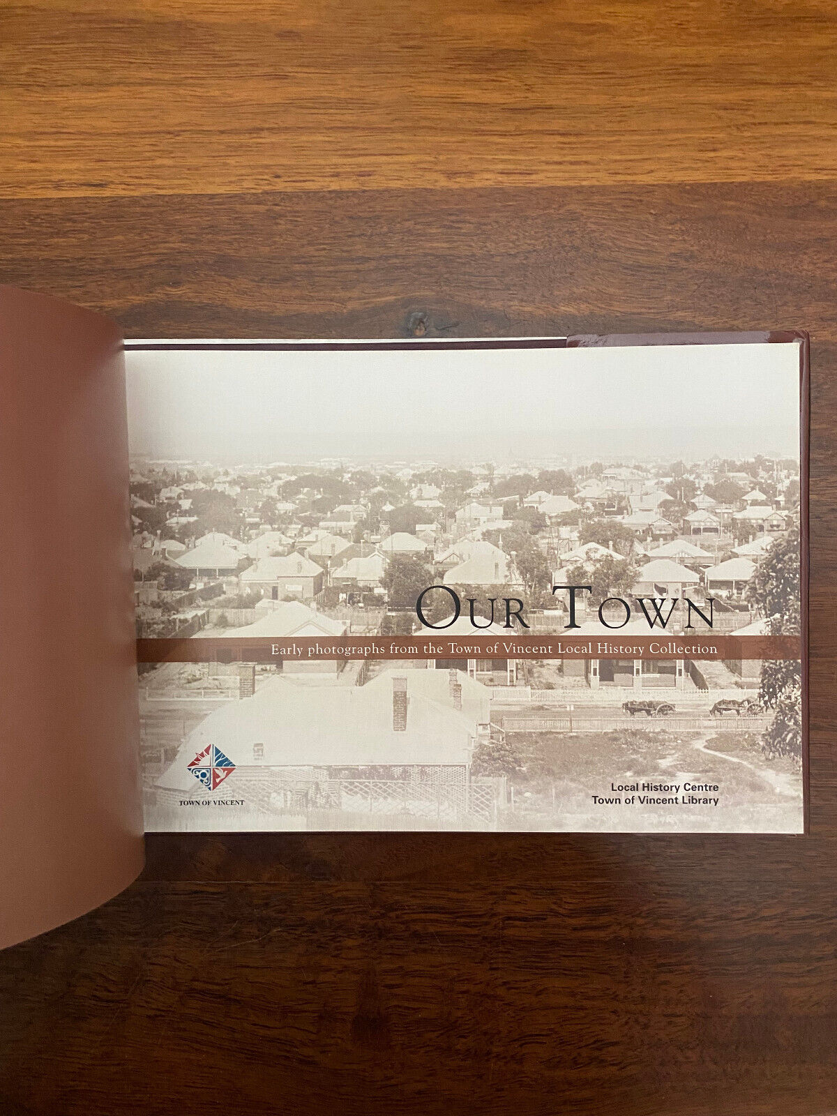 Our town: early photographs from the Town of Vincent local history collection