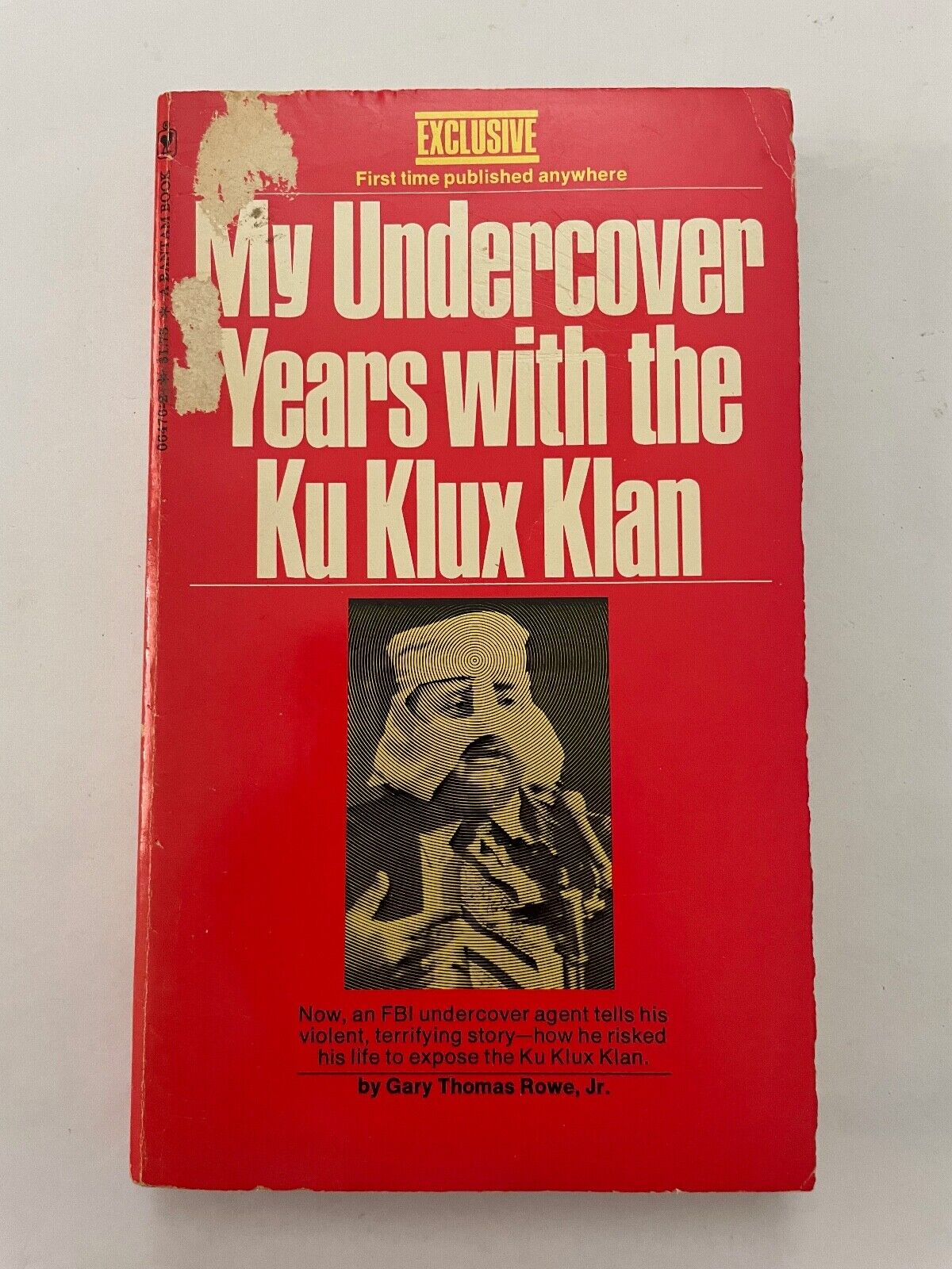My Undercover Years with the Ku Klux Klan by Gary Thomas Howe (Paperback, 1976)