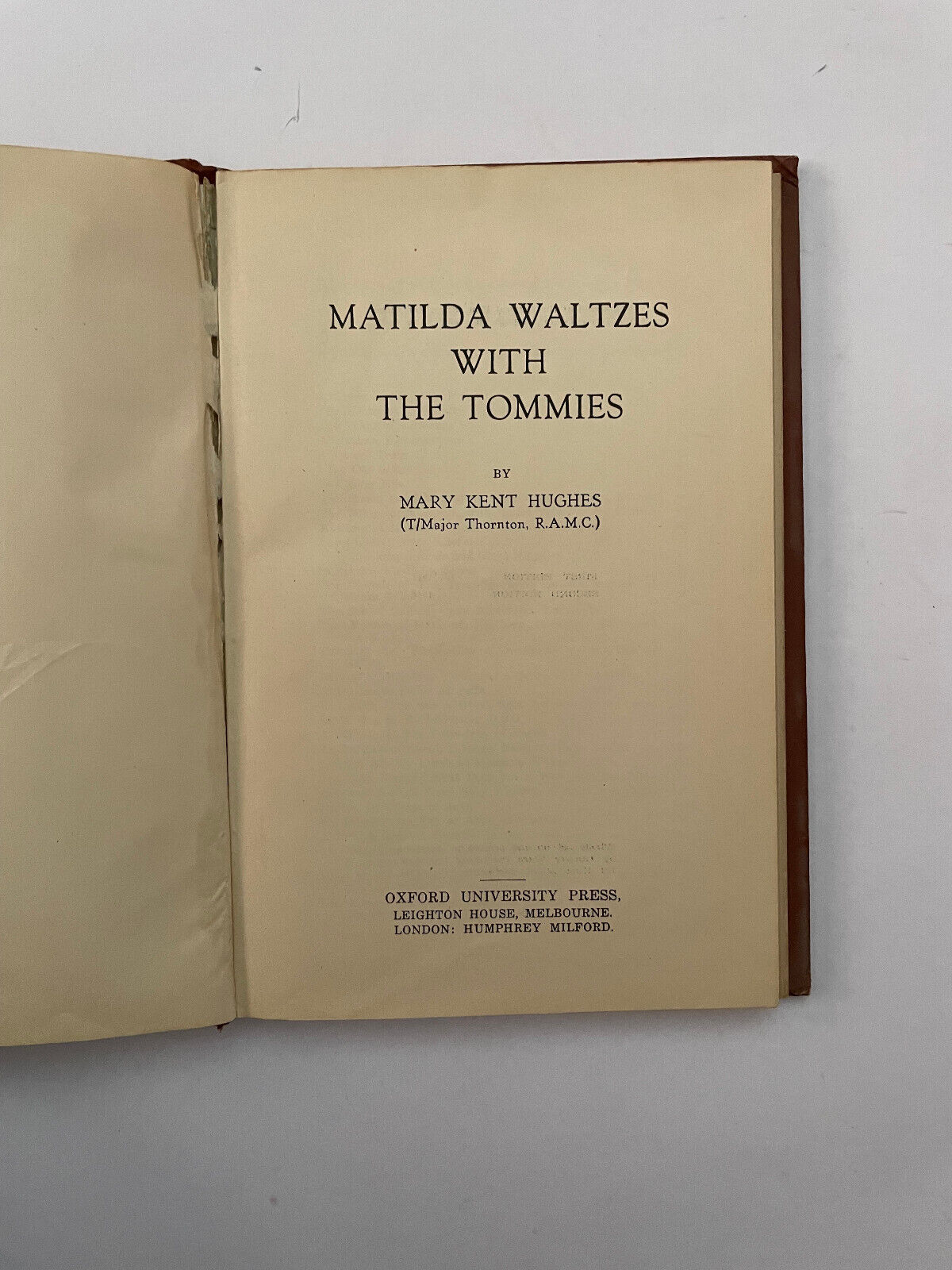Mary Kent Hughes MATILDA WALTZES WITH THE TOMMIES 1946 HC Book