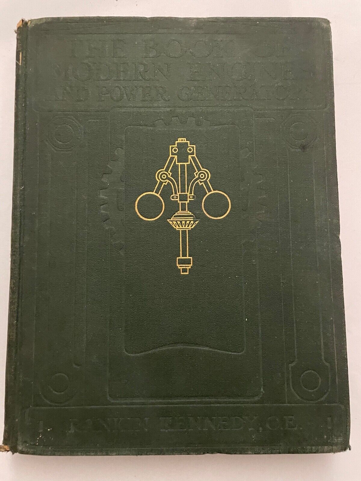 Rankin Kennedy - The Book of Modern Engines and Power Generators - Vol VI