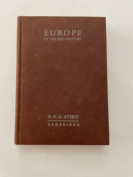 Europe In The Nineteenth Century by D. G. O. Ayerst Hardcover 0521040744