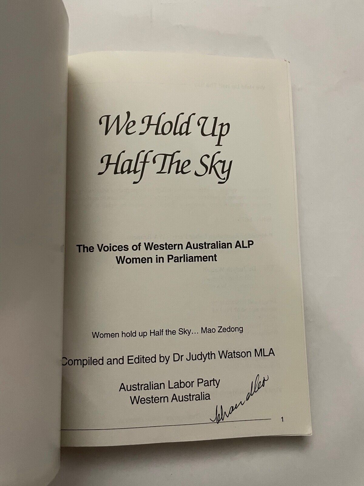 We Hold Up Half the Sky: The Voices of Western Australian ALP Women in Parliamen