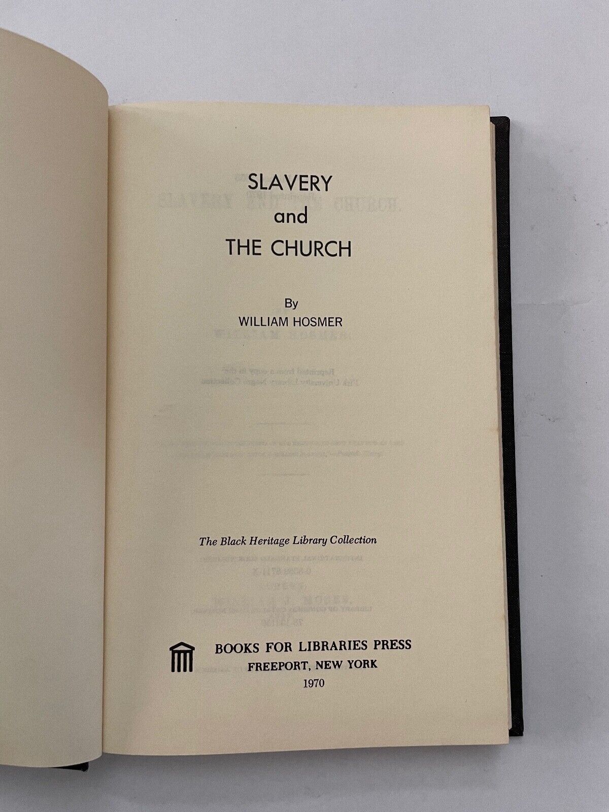 Slavery and the Church by Hosmer, William 9780836987119