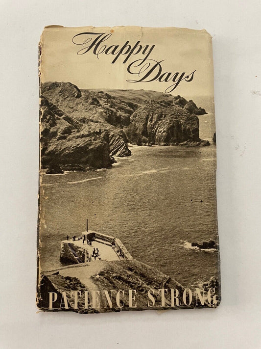 Happy Days by Patience Strong