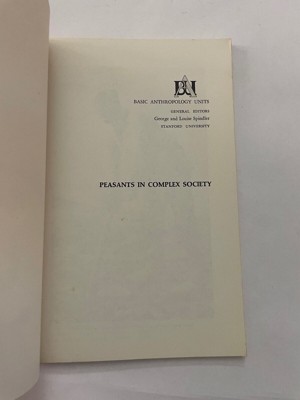 Peasants in Complex Society by Gamst, Frederick C