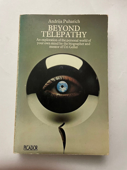 Beyond Telepathy by Andrija Puharich