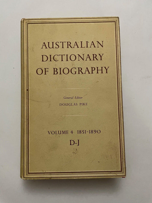 Australian Dictionary of Biography V4 by Douglas Pike (Hardcover, 1967)