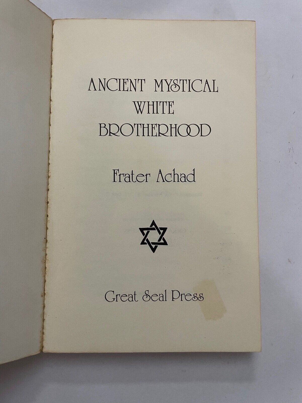 Ancient Mystical White Brotherhood by Frater Achad