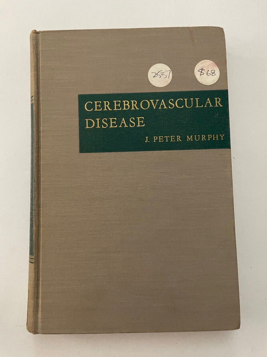 Cerebrovascular Disease by J Peter Murphy