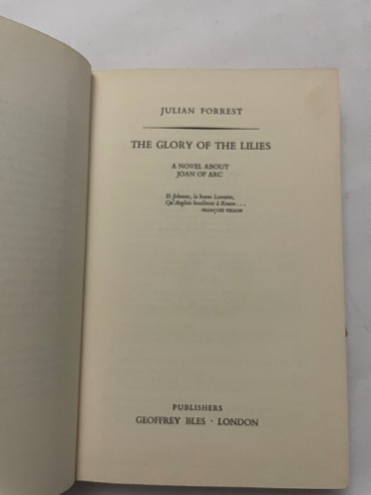 Glory of the Lilies by Julian Forrest