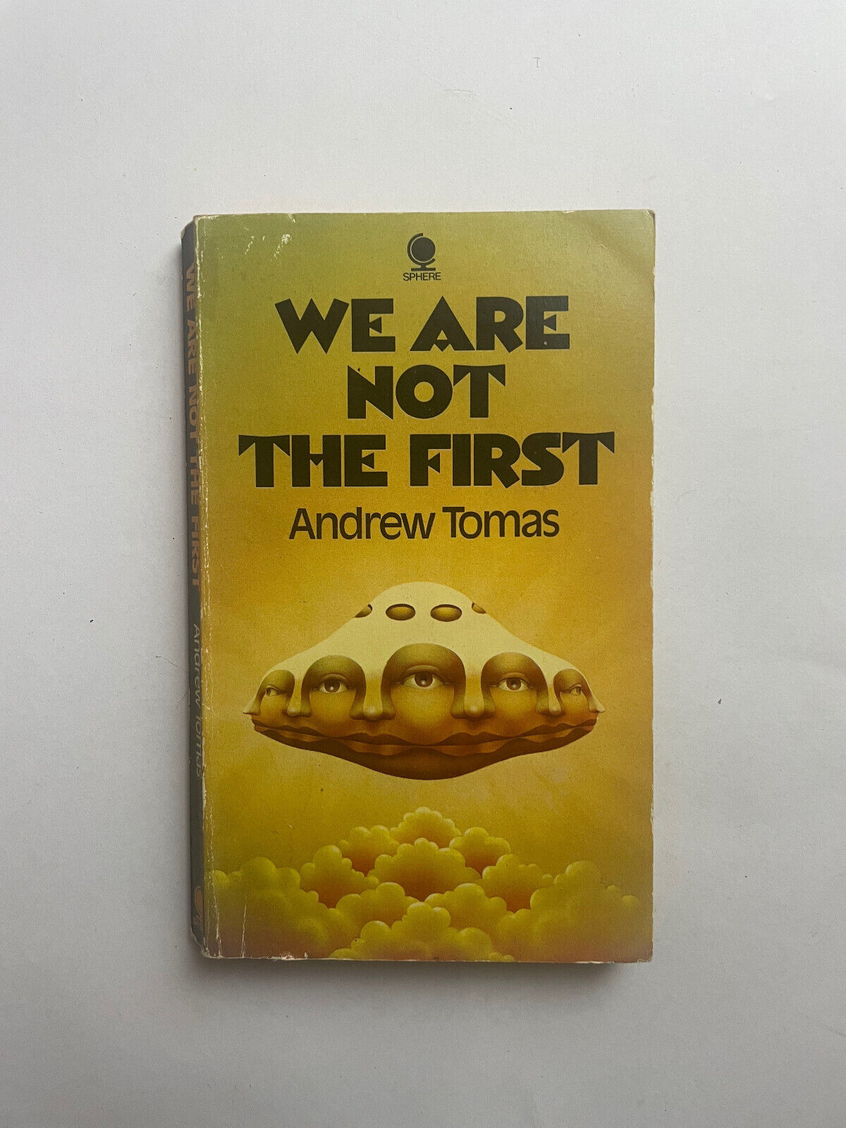 We Are Not The First Andrew Tomas Rare Vintage Copy 1972 Sphere Paperback