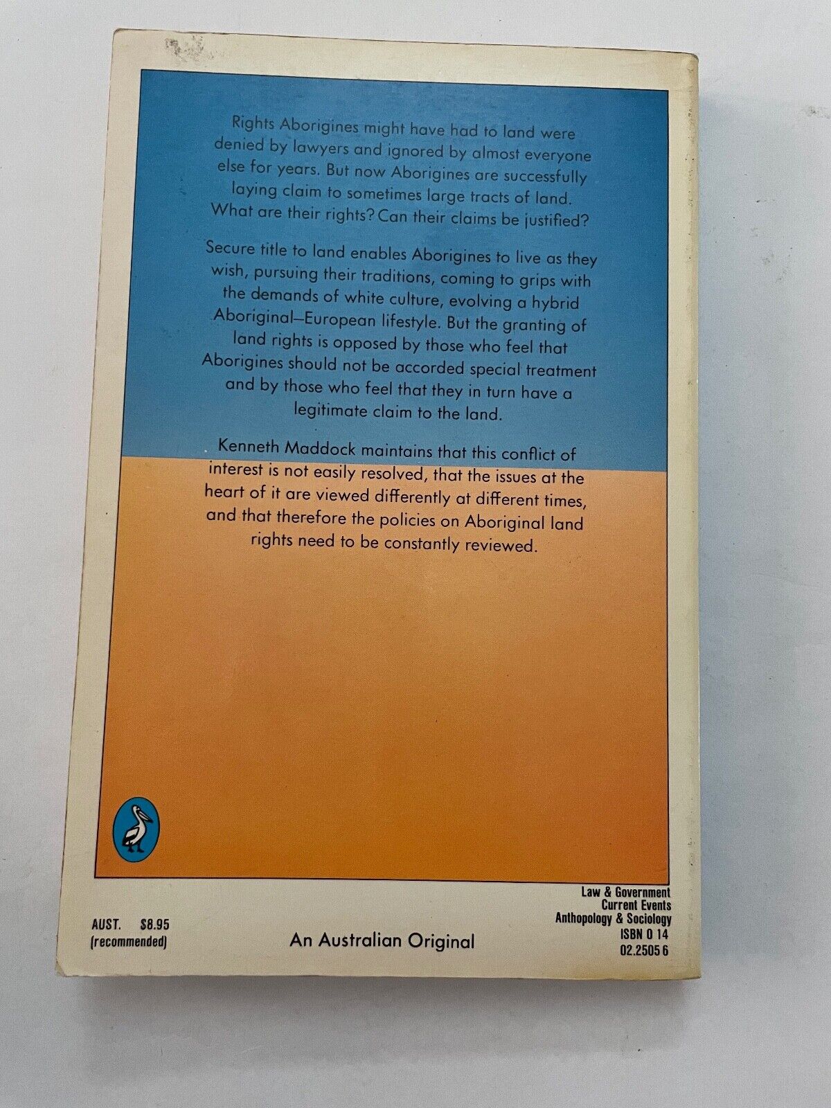 Your Land Is Our Land: Aboriginal Land Rights Maddock, Kenneth