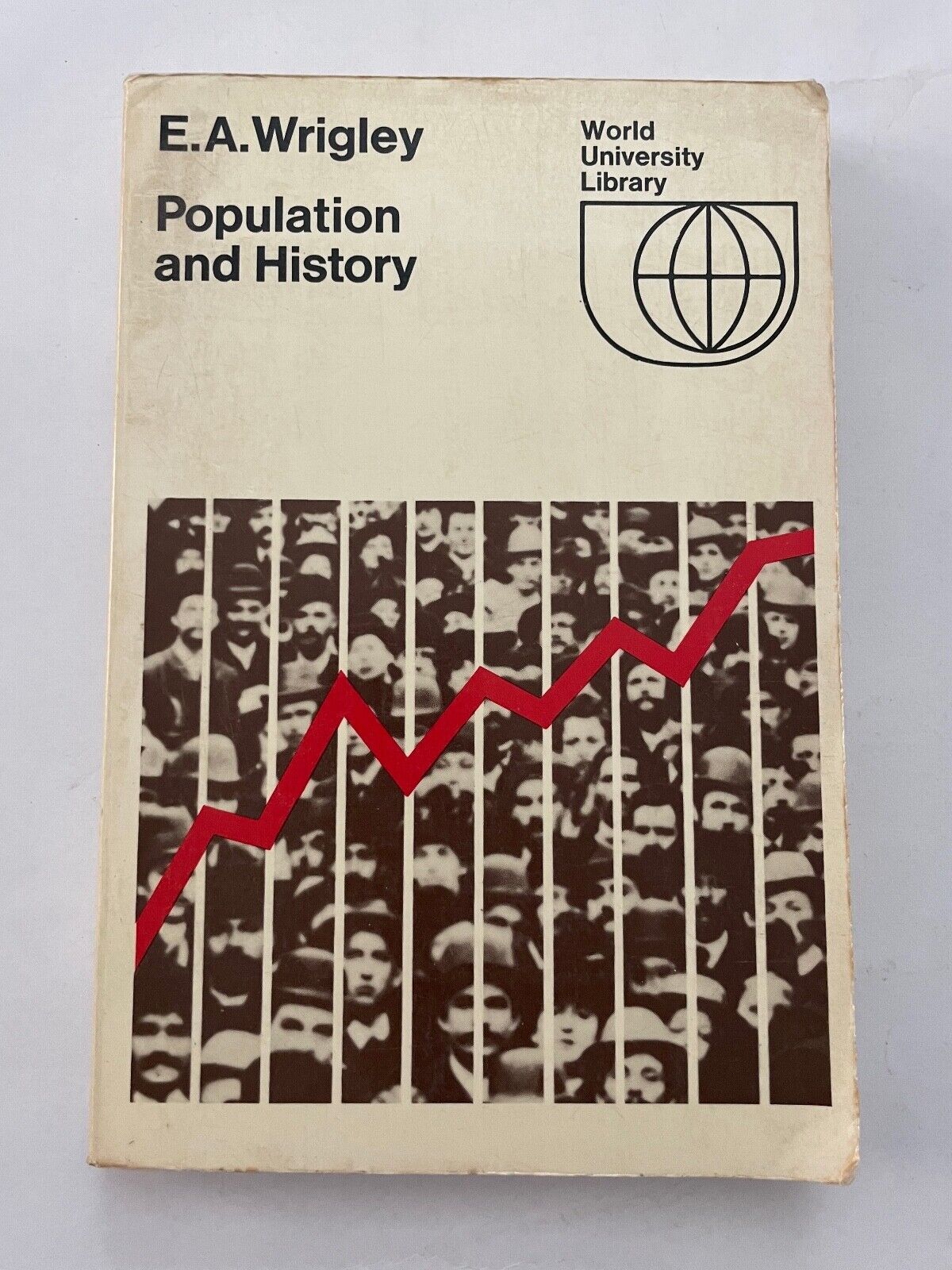 Population and History by E.A. Wrigley World University Library 1976 Paperback
