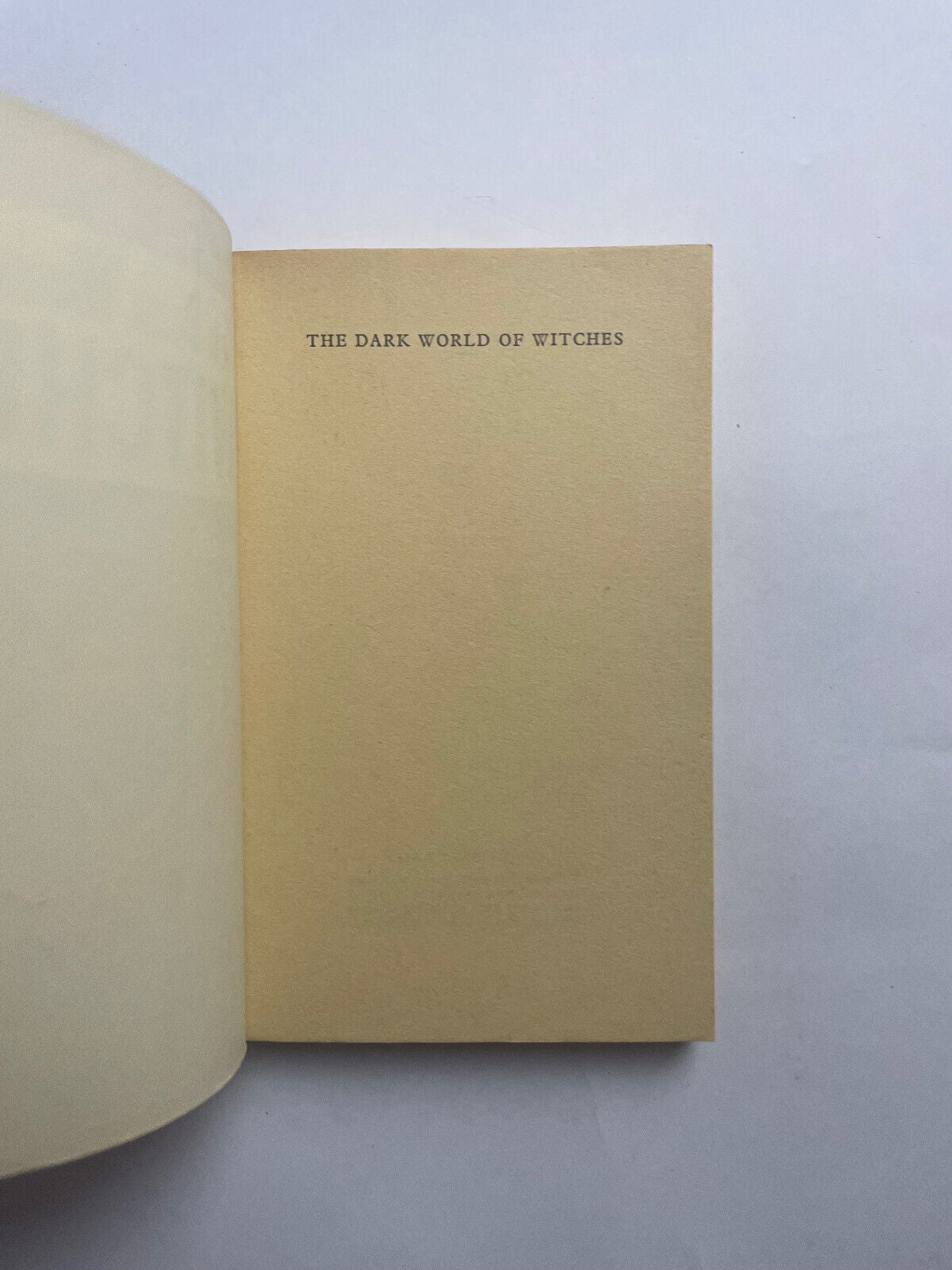 The Dark World of Witches by Eric Maple 1965 Pan Books