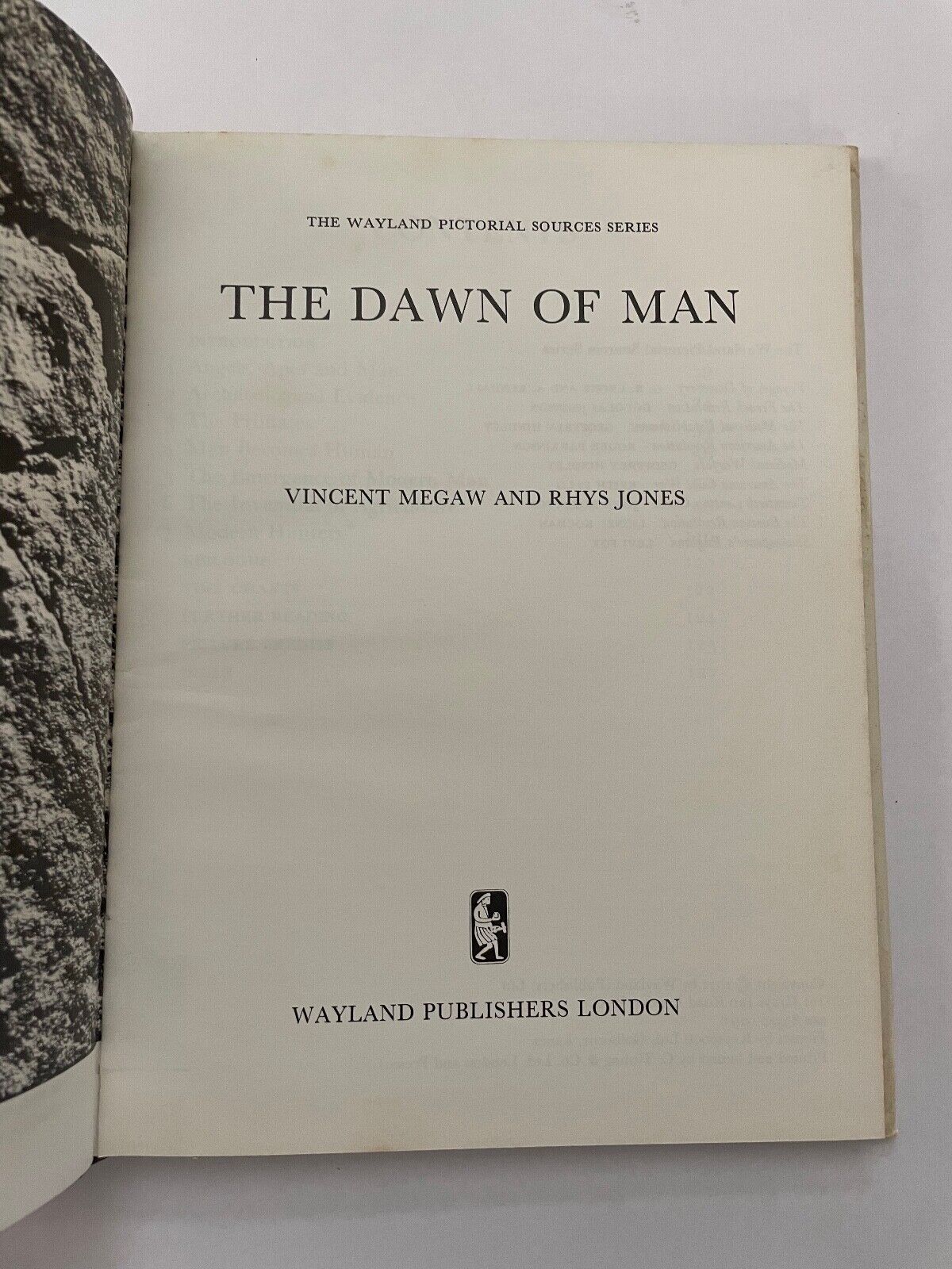 The Dawn of Man! Vintage 1972 HC / DJ Book by Vincent Megaw!