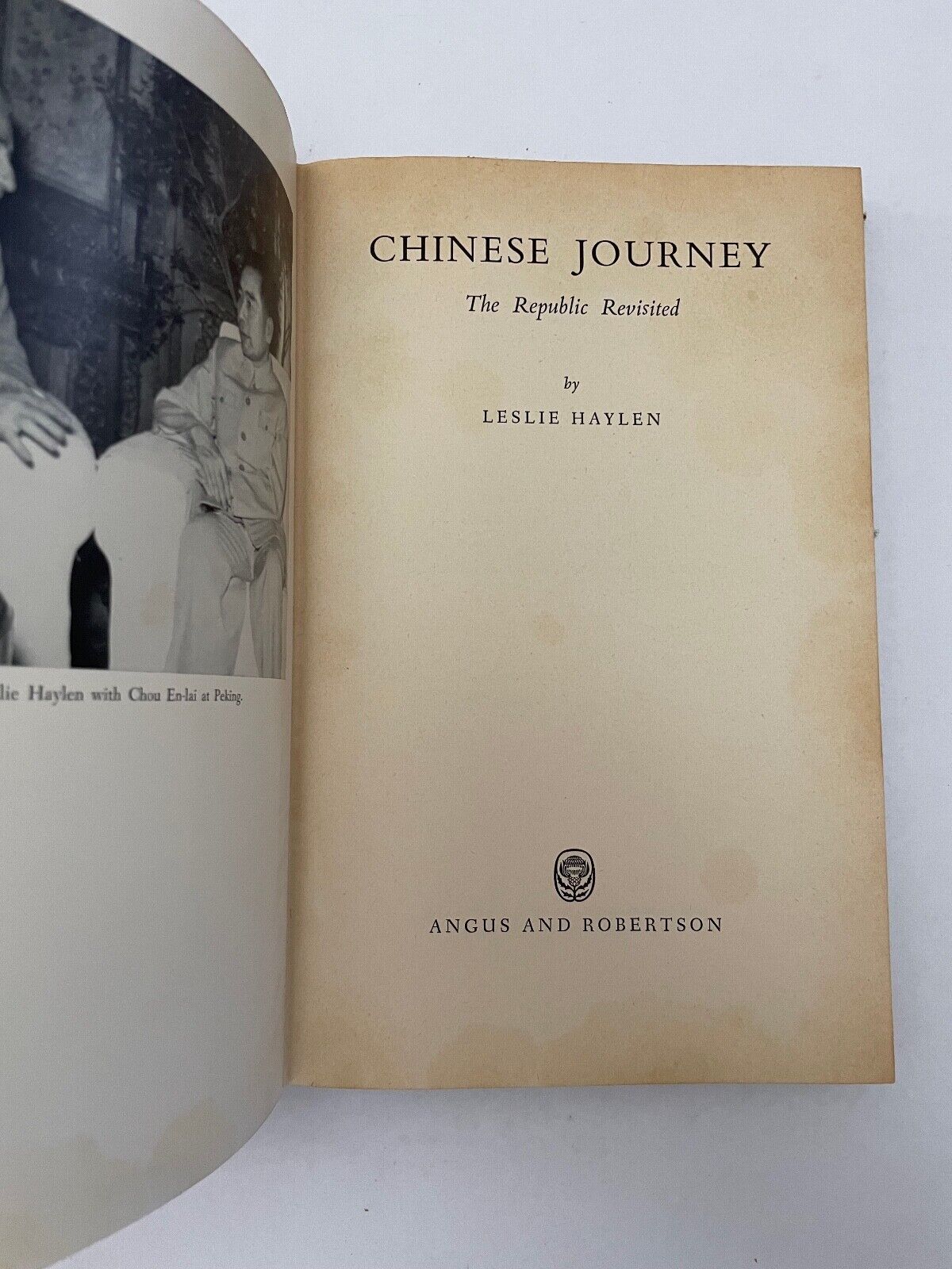 Chinese Journey: The Republic Revisited by Leslie Hayden