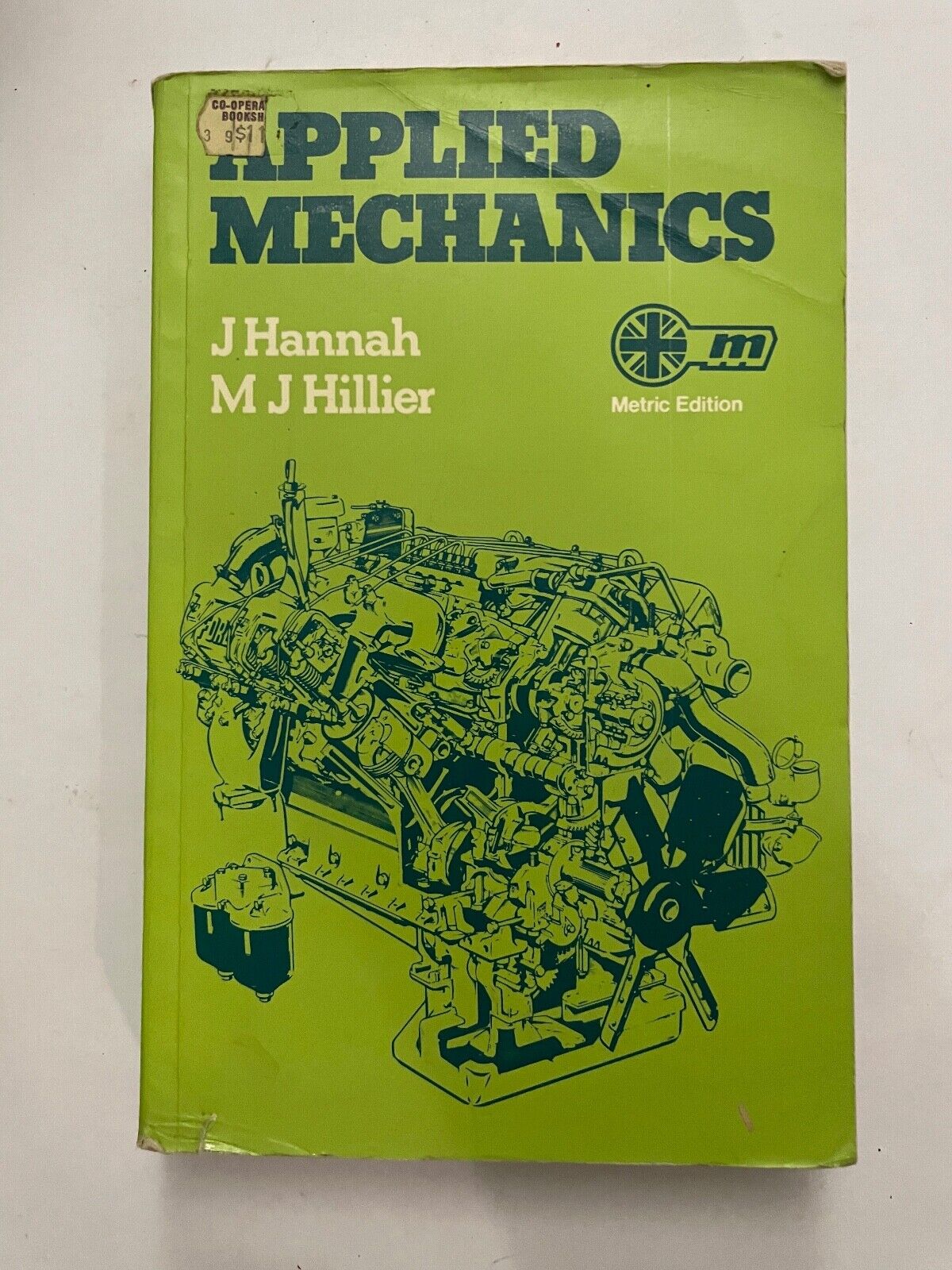 Applied Mechanics by J Hannah & MJ Hillier