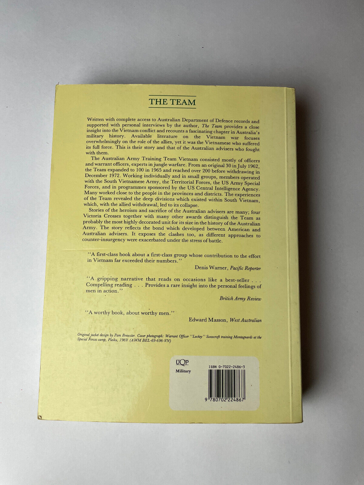 The Team, Australian Army Advisers in Vietnam 1962-1972 by Ian McNeill Hardcover