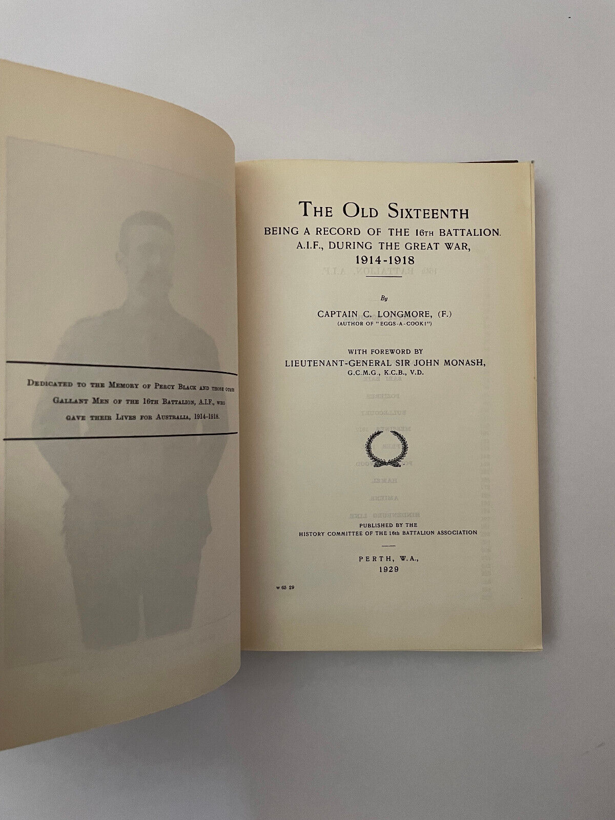 The Old Sixteenth. Being a record of the 16th Battalion A.I.F. during the Great