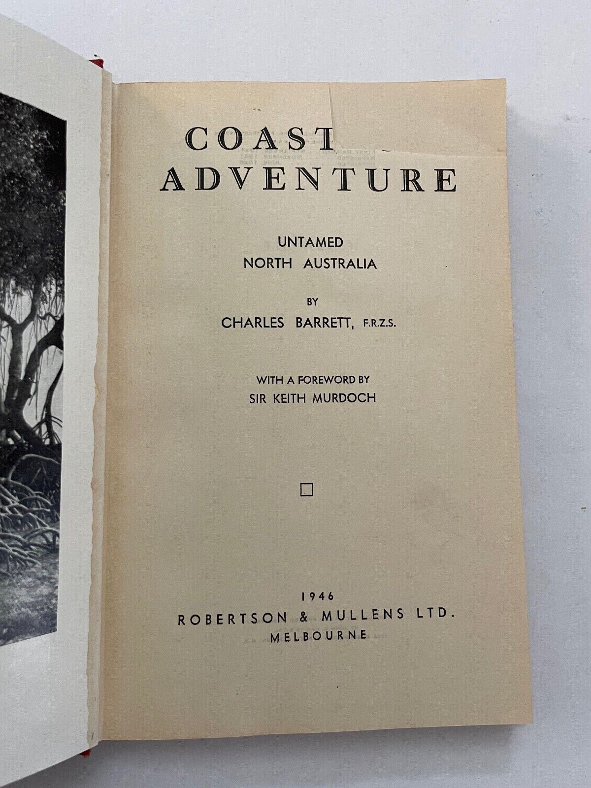 Coast of Adventure: Untamed North Australia by Charles Barrett