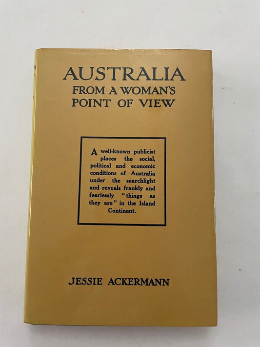 Australia from a Woman's Point of View by Jessie Ackermann Repo of 1913!