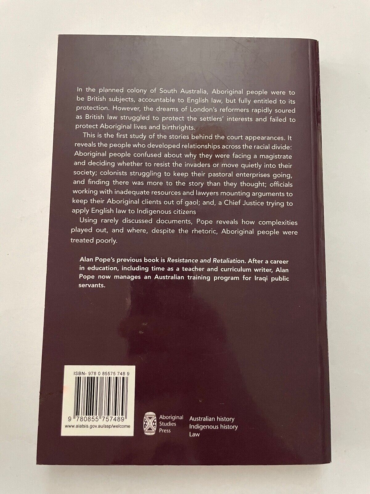 One Law for All? Aboriginal People and Criminal Law in Early South Australia by