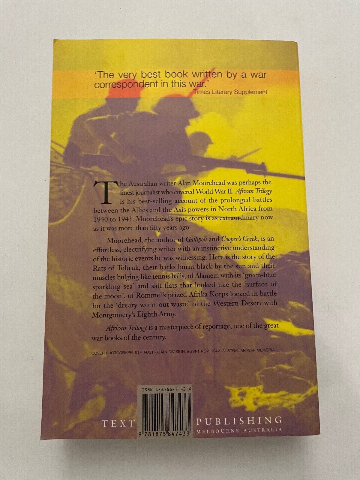 African Trilogy: The North African Campaign, 1940-43 by Alan Moorehead...