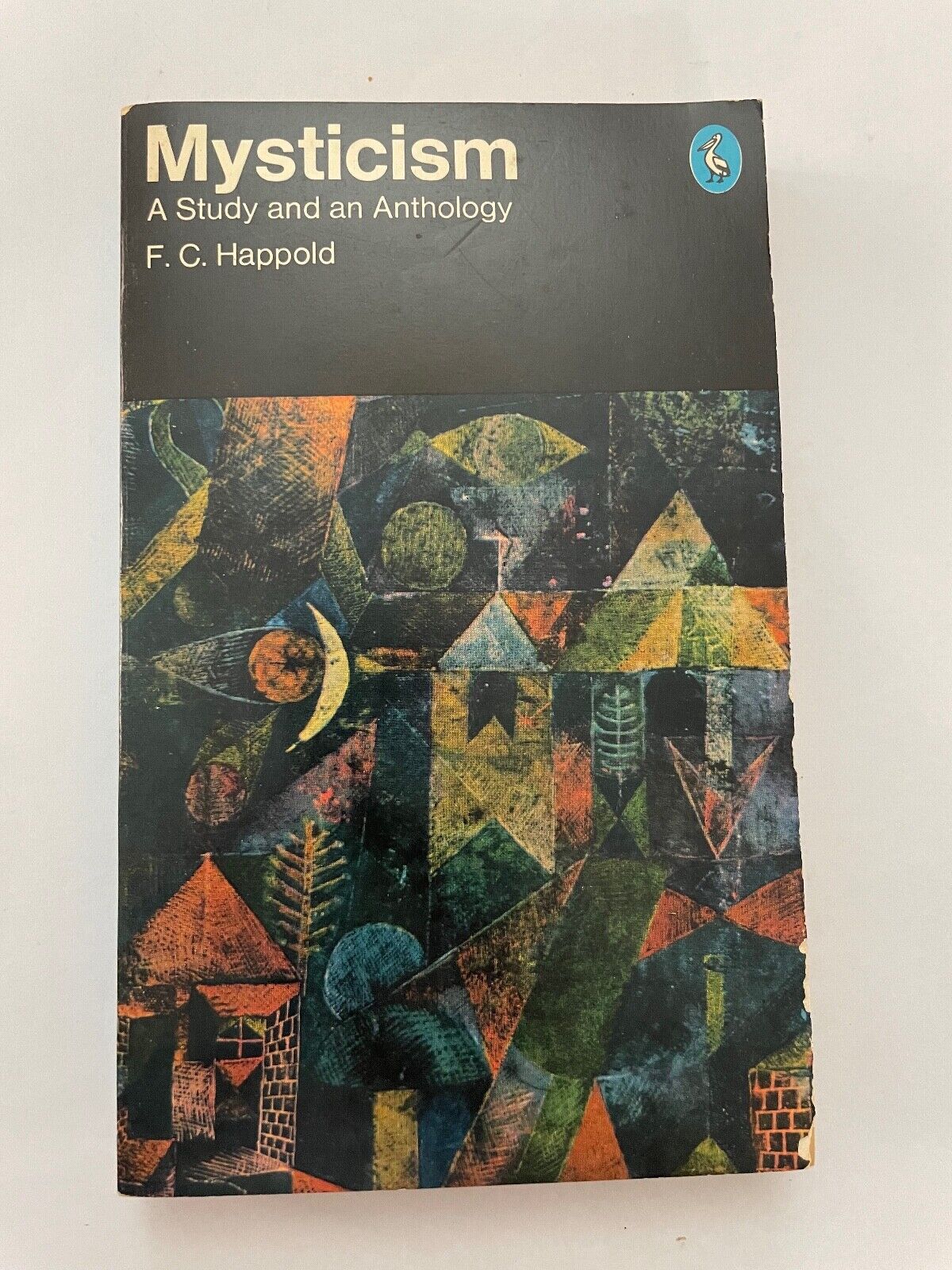Mysticism by F.C. Happold (Paperback, 1990)