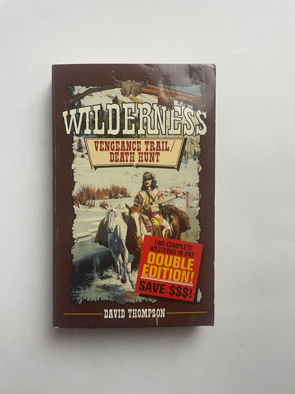 Wilderness: Vengeance Trail ; Death Hunt (Wilde... by Thompson, David 0843942975