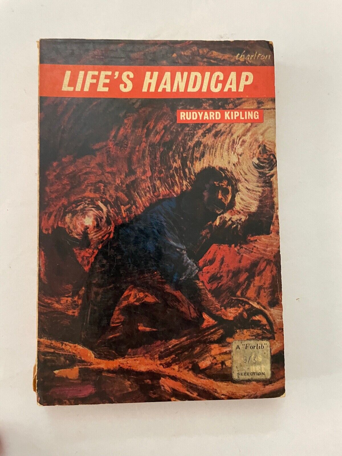 Life's Handicap + The Days Work by Rudyard Kipling Short Stories