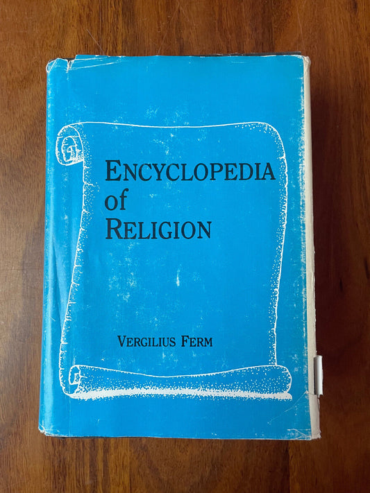 An Encyclopedia of Religion. V. Ferm (ed.).  Philosophical Library.  1945.