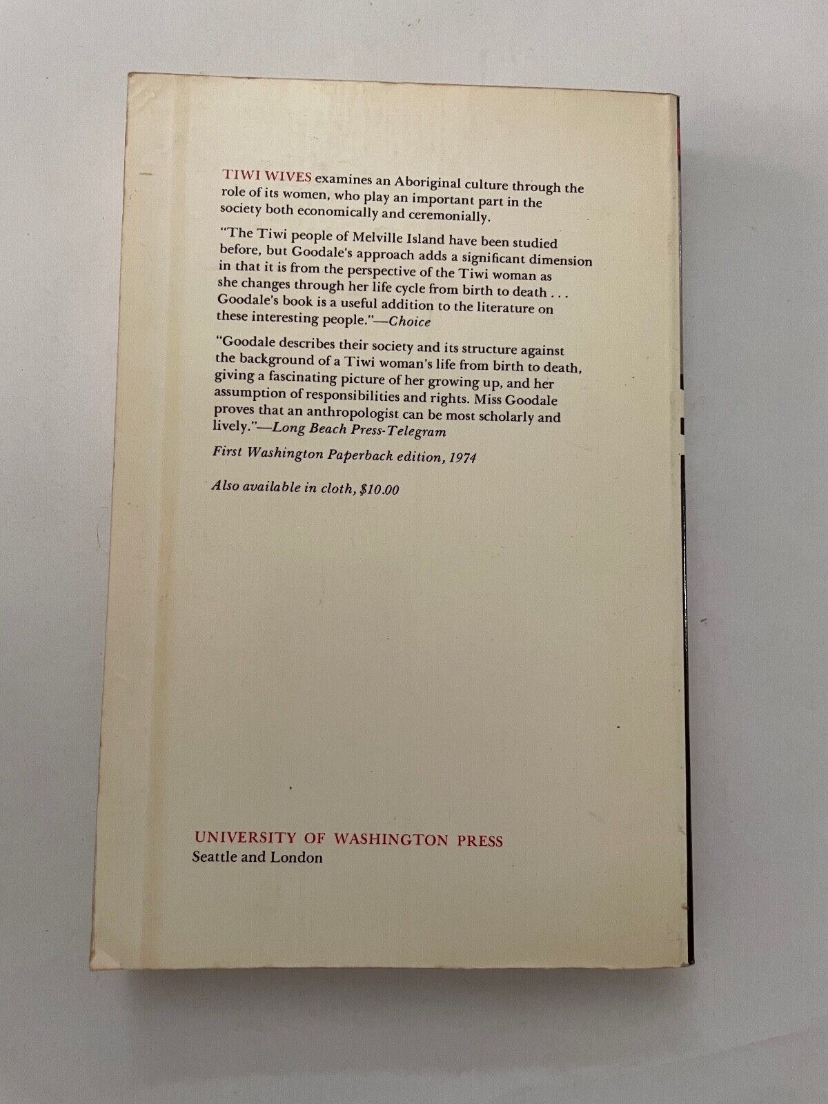 Tiwi Wives: A Study of the Women of Melville School by Goodale, Jane C.