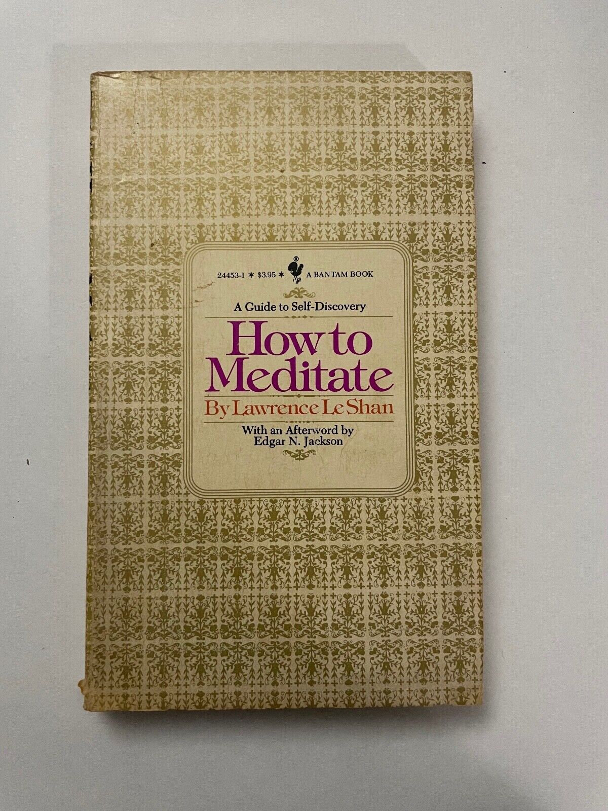 How to Meditate by Dr Lawrence Le Shan
