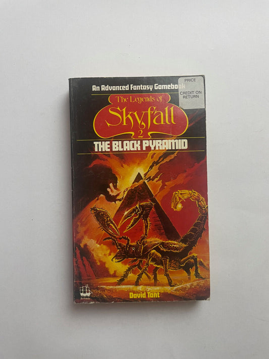 David Tant The Legend Of skyfall 2 The Black Pyramid - Advanced Fantasy Gamebook