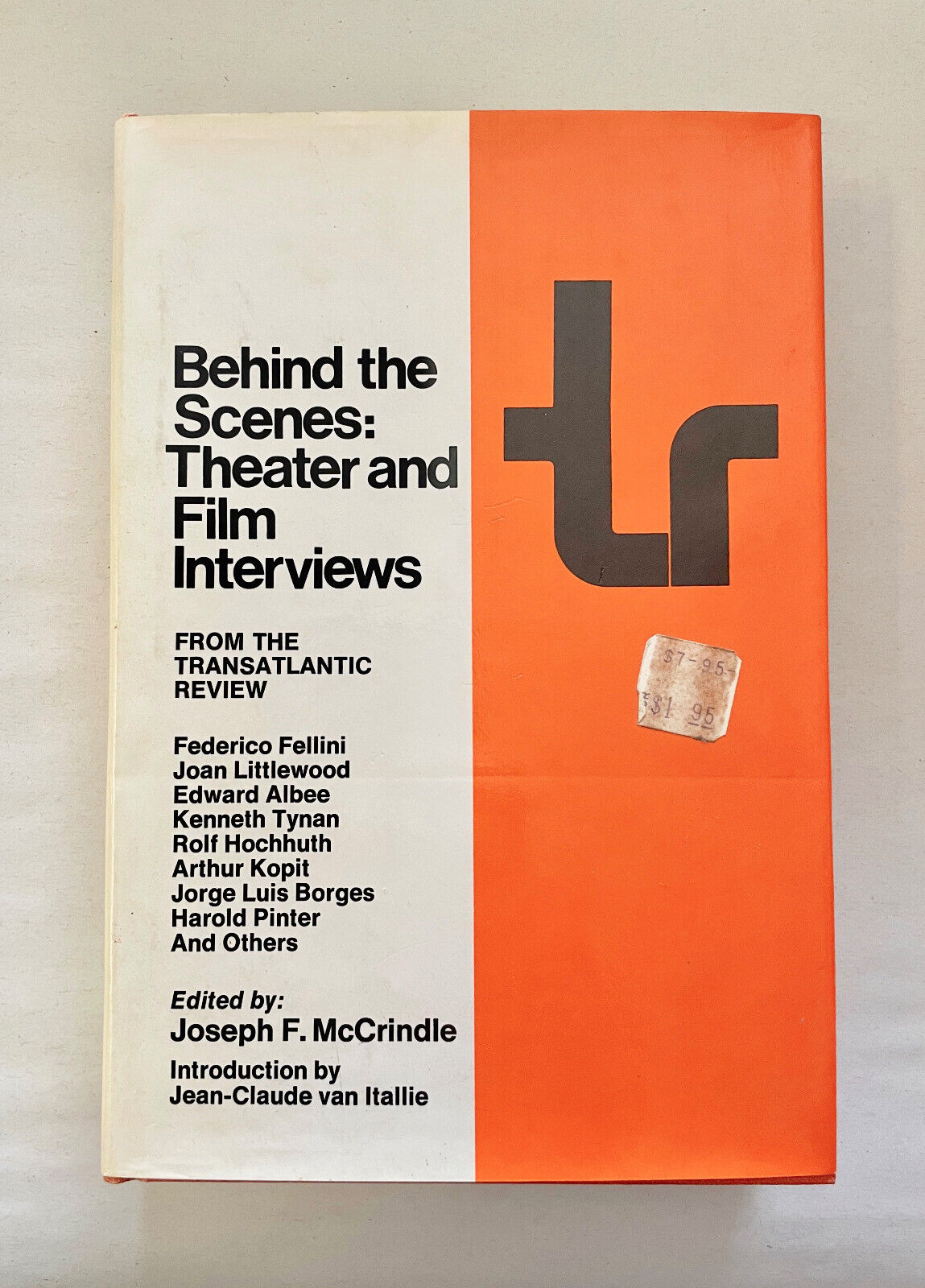 McCrindle, Joseph BEHIND THE SCENES Theater and Film Interviews from the Transa
