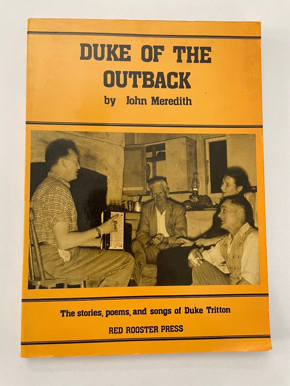 DUKE OF THE OUTBACK John Meredith THE STORIES POEMS AND SONGS OF DUKE TRITTON